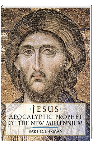 06-jesus-apocalyptic-prophet-new-millennium Jesus Apocalyptic Prophet of the New Millennium