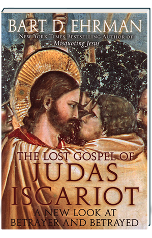 20-lost-gospel-judas-iscariot The Lost Gospel of Judas Iscariot A New Look at Betrayer and Betrayed