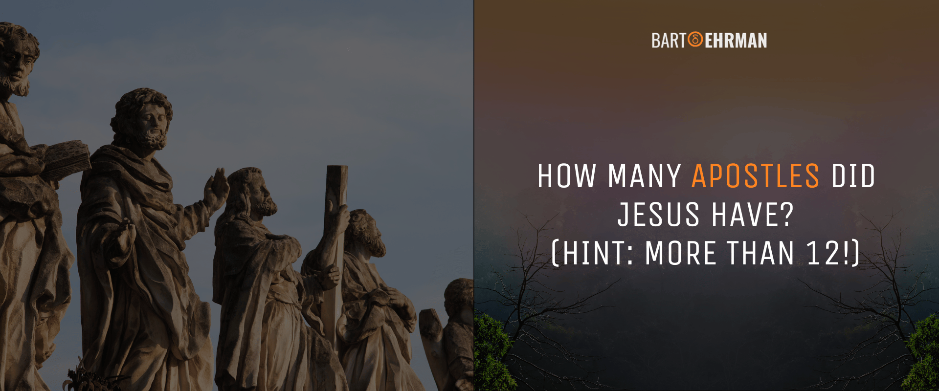 How Many Apostles Did Jesus Have