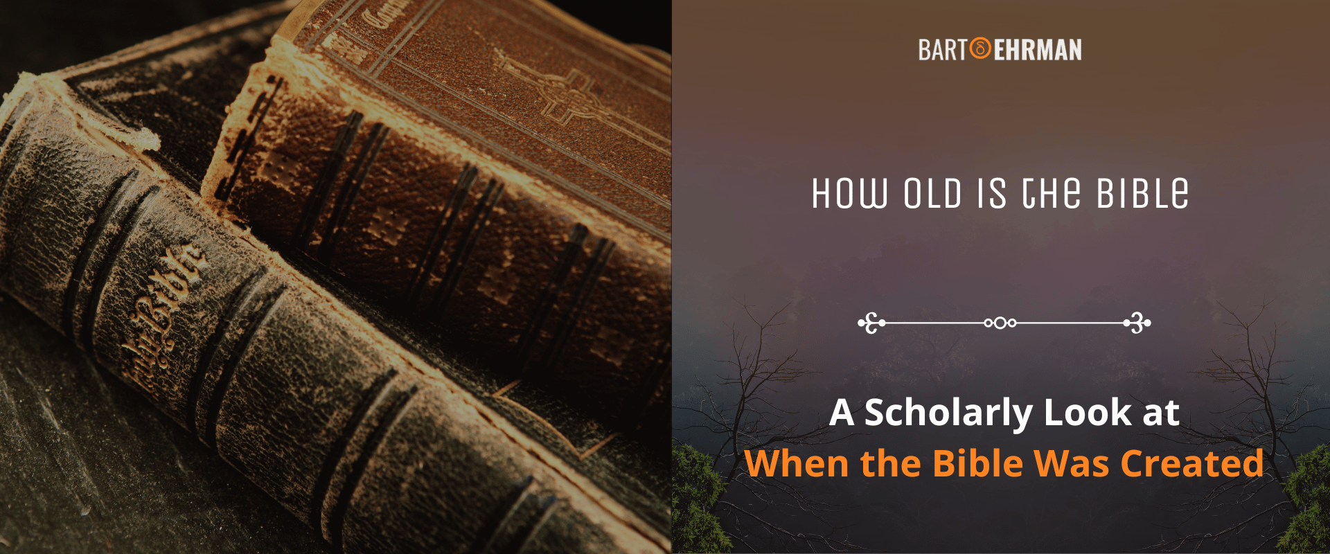 How Old is the Bible