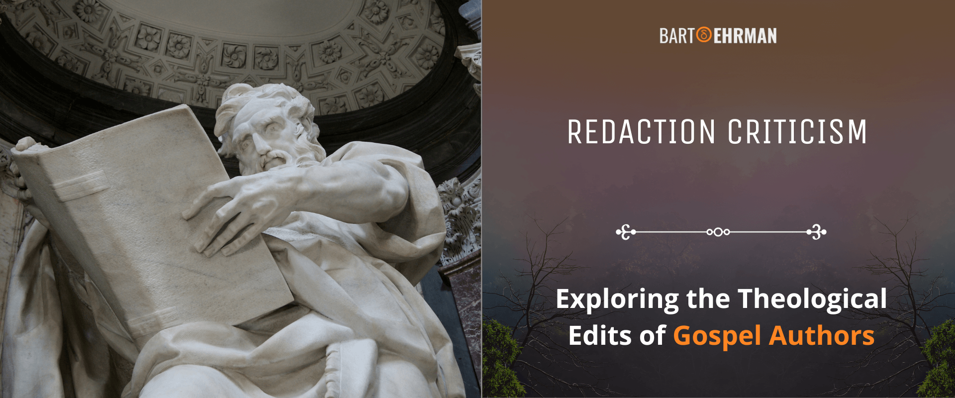 Redaction Criticism - Exploring the Theological Edits of Gospel Authors